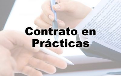 Contrato en prácticas: duración, sueldo, bonificaciones y más